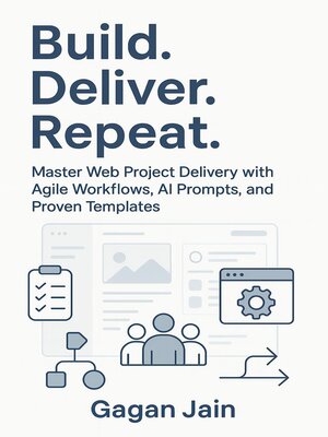 cover image of Build. Deliver. Repeat.